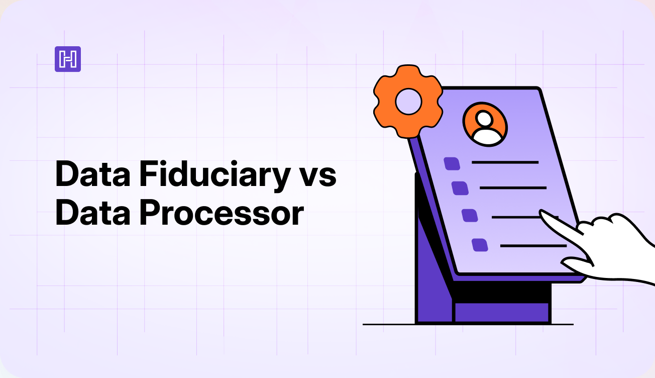 Data Fiduciary Vs Data Processor