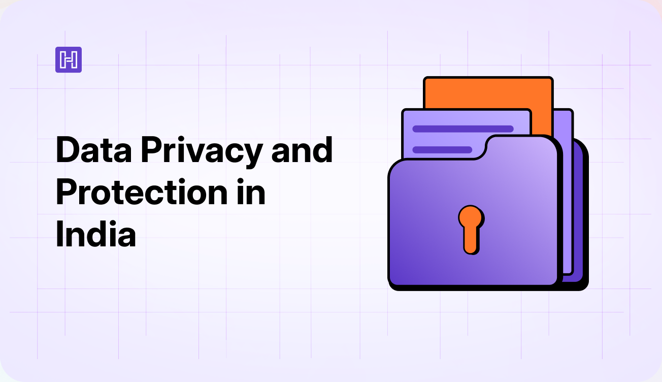 Data Privacy and Protection In India