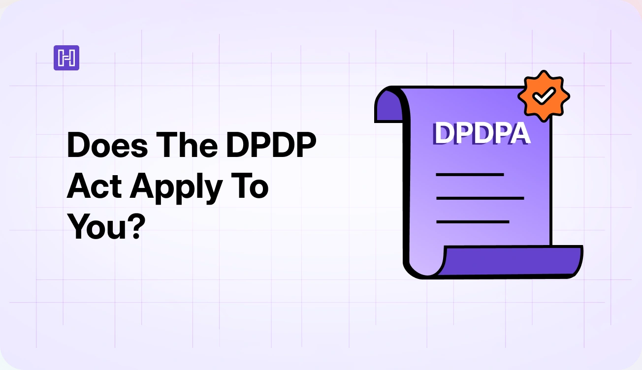 Does the DPDP act apply to you?